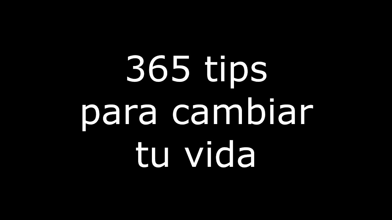 365 Tips Para Cambiar Tu Vida Descargar Gratis