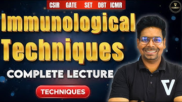 Immunological Techniques | L23 | Complete Lecture | Techniques | Dr. Virendra Singh | #vedemy #csir