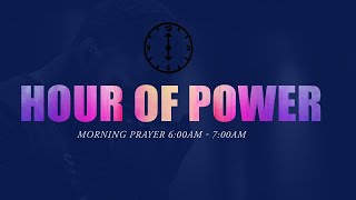 HOUR OF POWER | Tuesday May 14th, 2024
