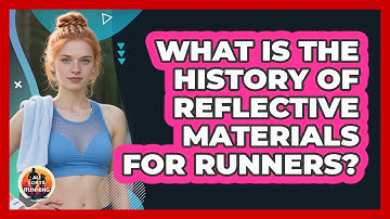 What Is The History Of Reflective Materials For Runners? - All Sorts Of Running