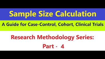 Sample Size Calculation (HD): Guide for Case-Control, Cohort, Clinical Trials #SampleSizeCalculation