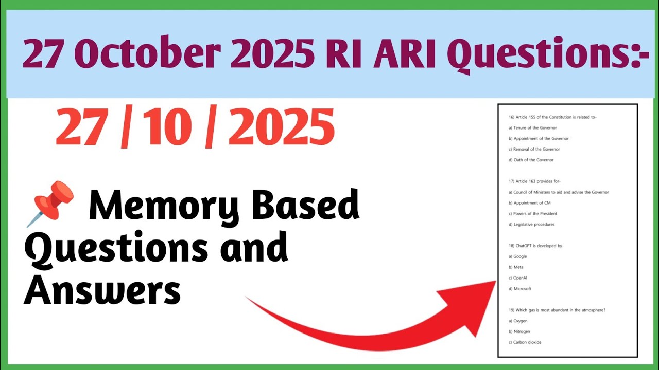 27 October 2025 RI ARI AMIN Questions Analysis || Some Memory Based Questions Analysis ||