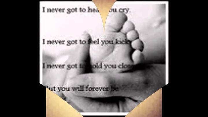 my baby that i never got to meet