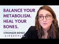 Fix Your Bones by Addressing THIS First