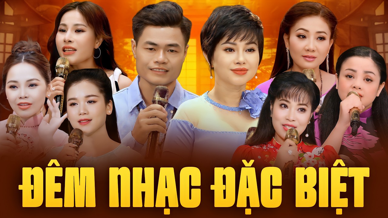 Đêm Nhạc Mới Nhất 2026 - Nhân Chứng & Xin Em Đừng Khóc Vu Quy | Đêm Nhạc Nhiều Ca Sĩ