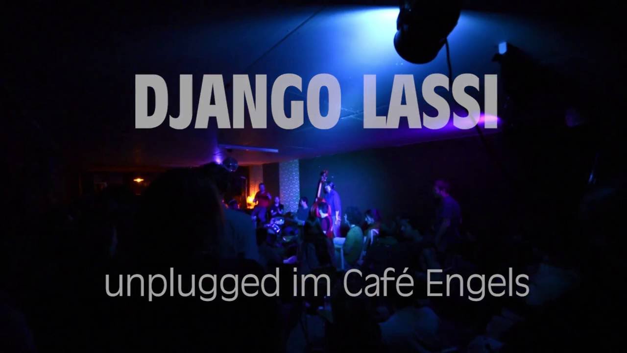DJANGO LASSI unplugged im Café Engels