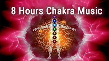 All 7 Chakras Solfeggio Frequencies, Full Body Energy Cleanse, 8 Hours Chakra Music, Aura Cleanse