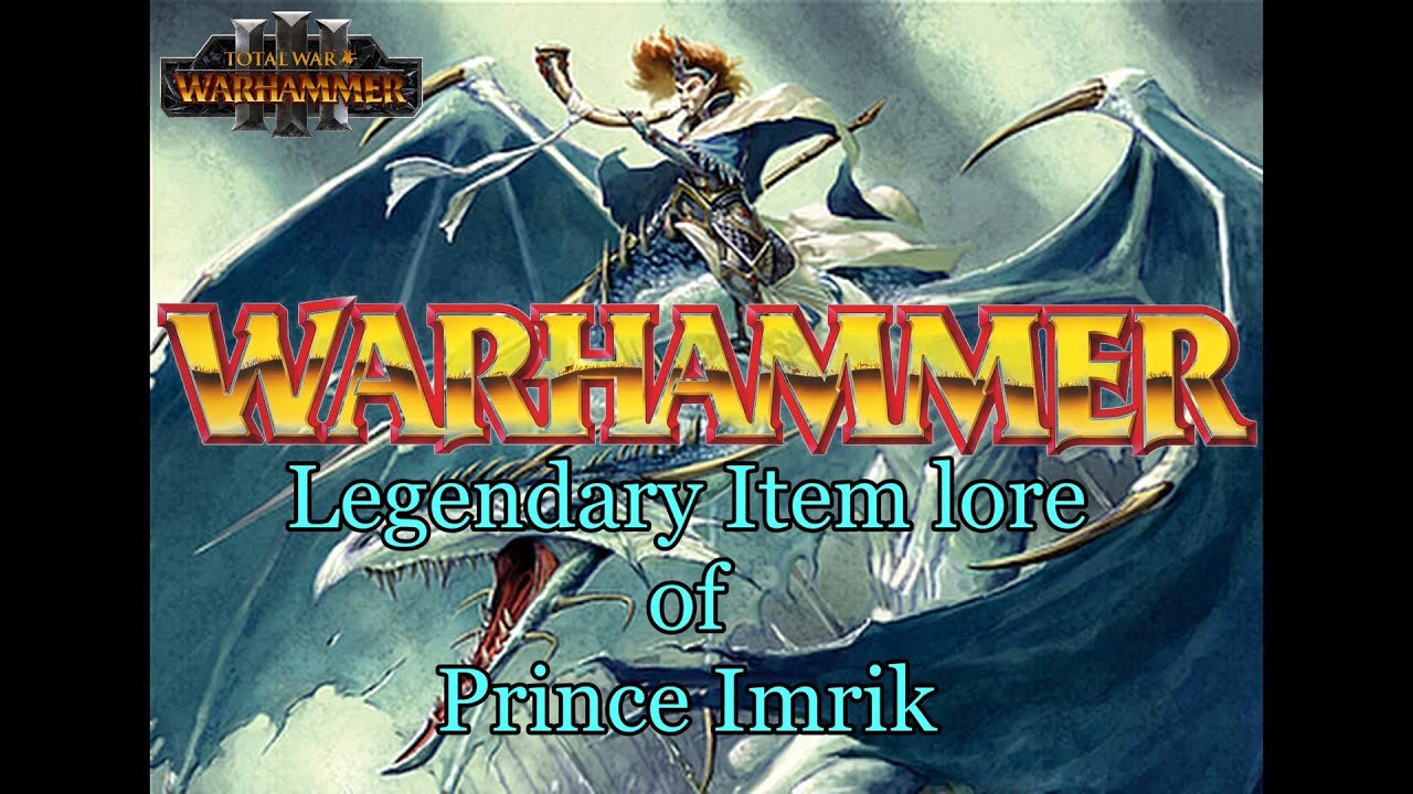 Master of Dragons - Lore of Prince Imrik