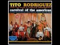 Tito Rodriguez - Sacando Candela