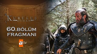 Kuruluş Osman 60.Bölüm 1.Fragmanı.