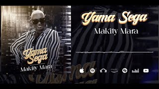 YAMA SEGA | Makity Mara | 🇬🇳Official Audio 2024 Merci 🙏