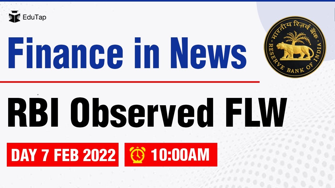 Finance in News | RBI's Financial Literacy week | National Strategy For Financial Education - NSFE
