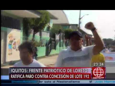 Iquitos: Frente Patriótico de Loreto ratifica paro por contrato del lote 192