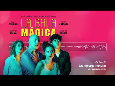 #1 Las mejores mentiras | La Bala Mágica