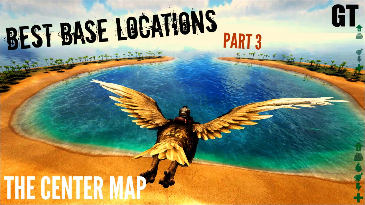 5 Of The Best Base Locations The Center Map Part 3 Ark Survival Evolved Youtube