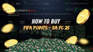 Complete Guide: How to Easily Get FIFA Points in EA FC 25