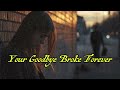 Your Goodbye Broke Forever/Broken Heart Song About Losing Love/ Savery Shadow (Official Lyric Video)
