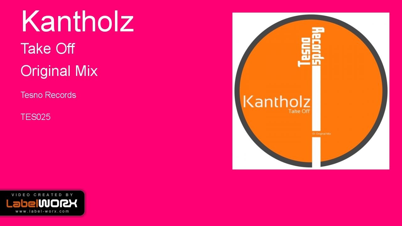 Watch Kantholz - Take Off (Original Mix) on YouTube Watch Kantholz - Take Off (Original Mix) on YouTube