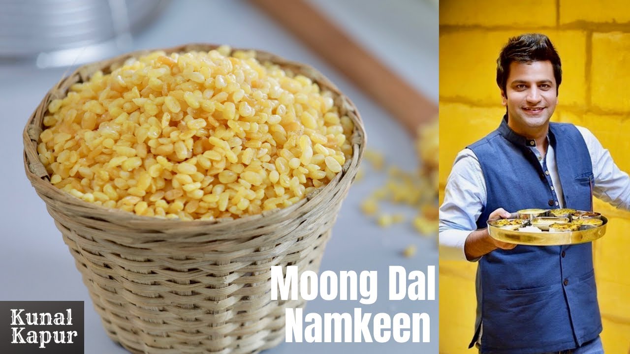 Moong Dal Namkeen मूँग दाल नमकीन चखना | How to make Crispy Namkeen Kunal Kapur Veg Snacks Recipe | Kunal Kapoor