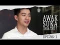 [EPISOD PENUH] Awak Suka Saya Tak? | Episod 1