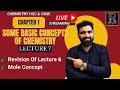 LIVE🔴| Class 11 Chemistry – Some Basic Concepts of Chemistry | Mole Concept | RTA