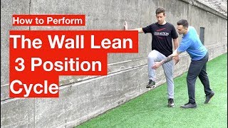 Wall Lean 3 Position Cycle