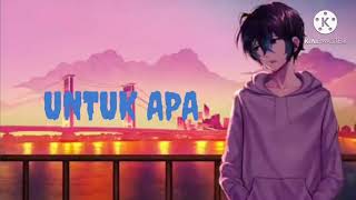 UNTUK APA - TAURA TAUFANI