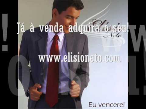 elisio neto eu vencerei
