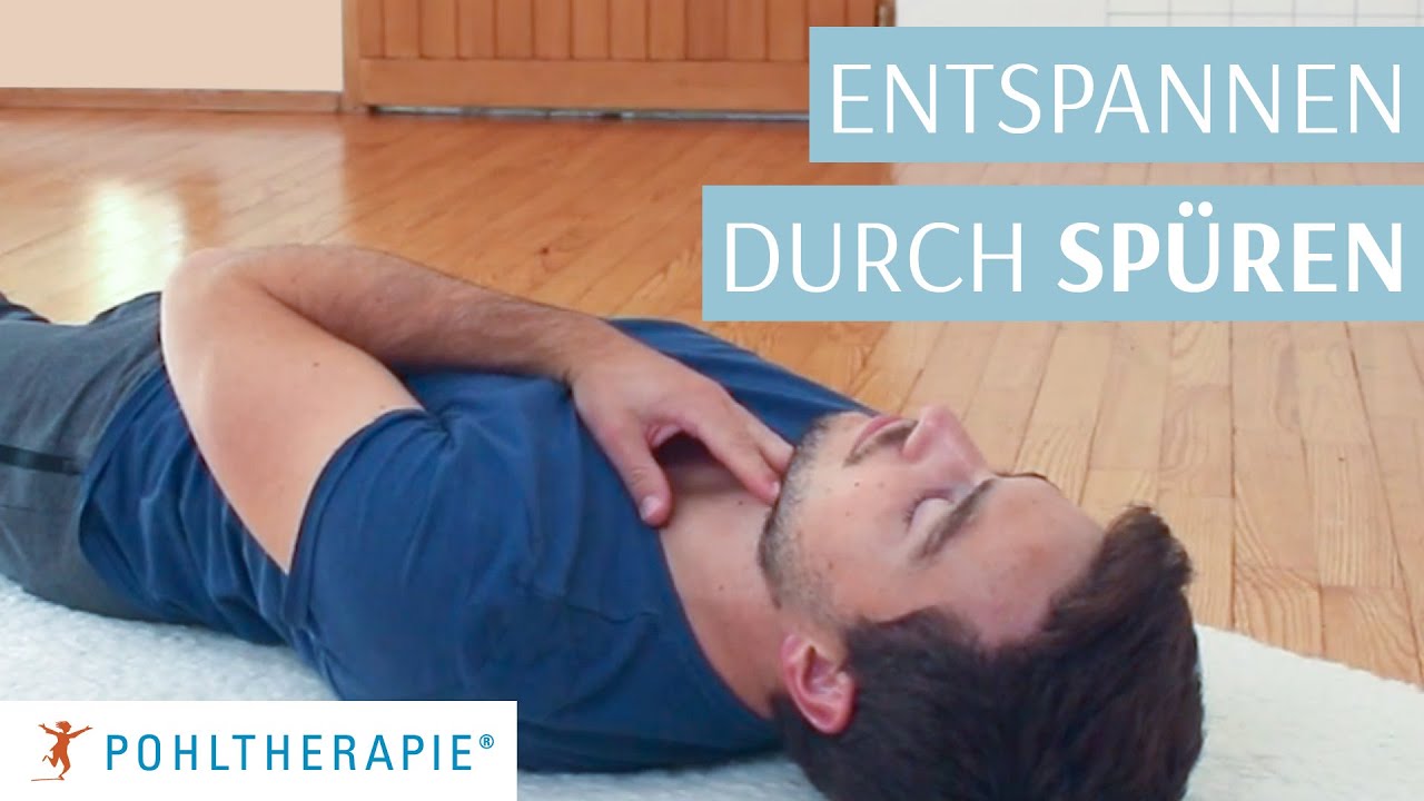 Entspannen durch Spüren