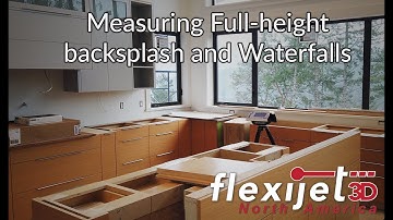 Flexijet measuring Full-height Backsplash and Countertops