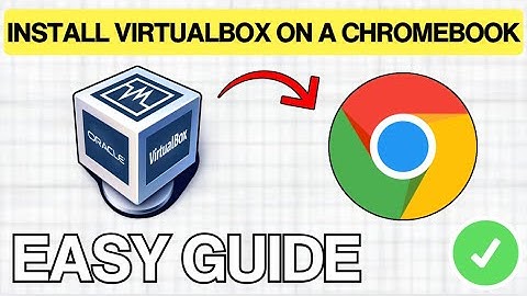 How To Install VirtualBox On Chromebook (TUTORIAL) 2026