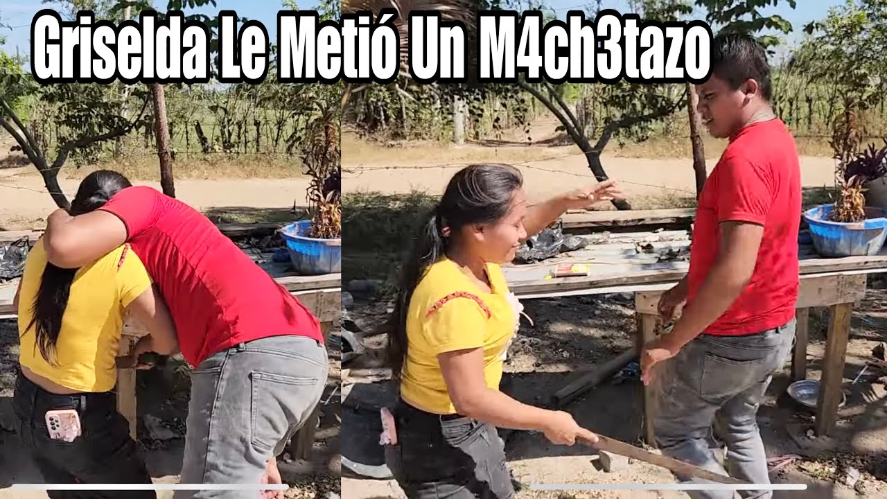 No Lo Penso Dos Veces Jucho La Beso Y Griselda Respondió Con Un M4chet4zo|