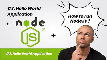 #3.  NodeJs Complete Summary -   Hello World Application