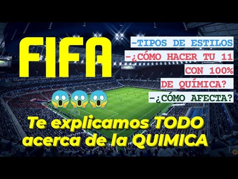 Vídeo: Explicación De La Química De FIFA 19: Cómo Aumentar La Química Del Equipo, La Química Individual Y La Química Máxima En Ultimate Team