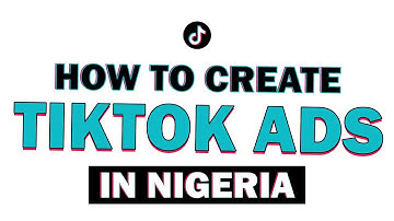 How to Create TikTok Ads in Nigeria 2025 | TikTok Ads Manager Tutorial