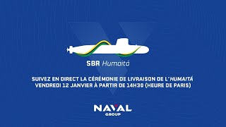 [#LIVE] Livraison de l’Humaitá, 2ème sous-marin Scorpène pour la marine Brésilienne