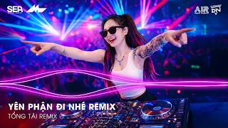 Trao Ngi Bn Ch Anh Chng Mun Gi Remix  Yn Phn i Nh Remix  Nhc Remix Tiktok Hay 2026