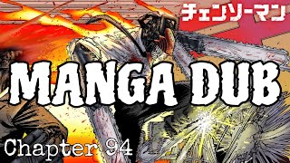 (OLD) Chainsaw Man - Chapter 94 Fandub