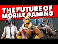 The future of mobile gaming