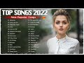 Adele, Taylor Swift, Maroon 5, Ed Sheeran, Shawn Mendes, Sam Smith, Charlie Puth - Music Hits 2022