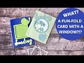 A Fun fold card with a window you need to see now! (Two cards in one)  #funfoldcards, #windowcards