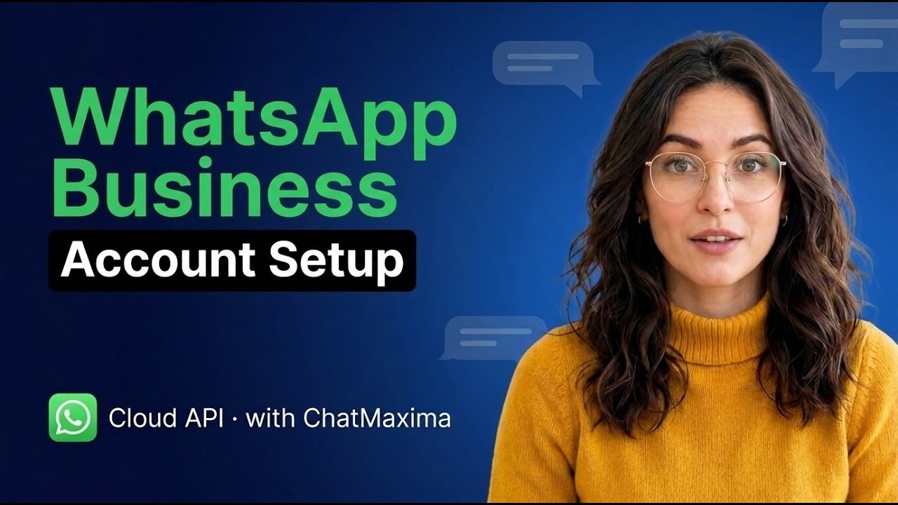 How to Set Up a WhatsApp Business Account: Cloud API Demo | ChatMaxima