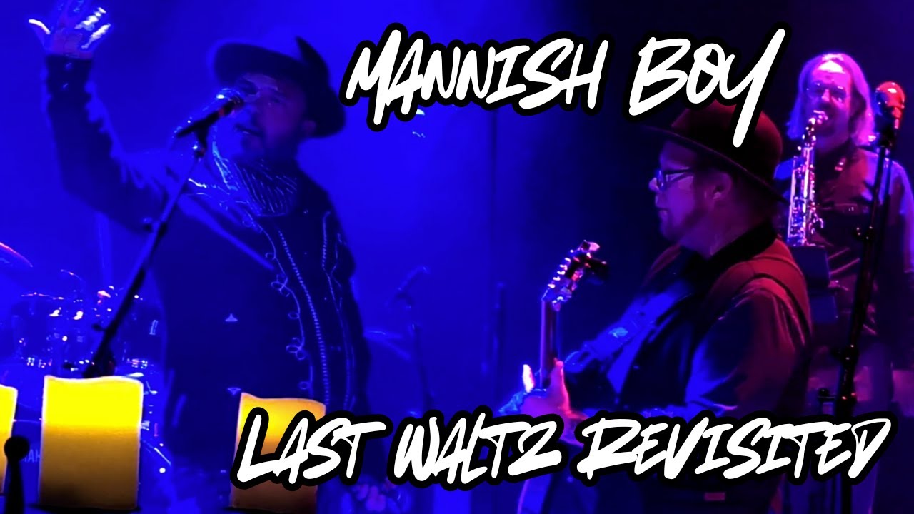 MANNISH BOY Pt. 1 Muddy Waters Cover POLYTOXIC and FRIENDS Last