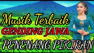 Gending Jawa Kangge Tombo Kesel