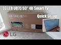 LG 5OUQ75 UHD 4K 50&quot; Budget TV Quick Setup