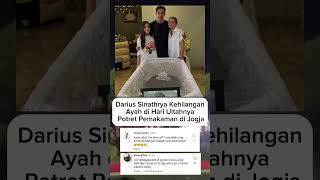 Darius Sinathrya Kehilangan Ayah di Hari Ultahnya | Potret Pemakaman di Jogja
