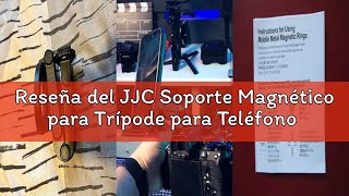Reseña del JJC Soporte Magnético para Trípode para Teléfono con Zapata Fría y Tornillo de 1/4 Pulgad