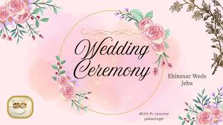 Wedding Ceremony | 16.06.26 | EBINESAR Weds JEBA | Pr. Jerome |  @hebronassembly​