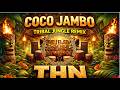 Mr President Coco Jambo Tribal Jungle House Remix Afro House Club Version THN Mr President Coco Jambo Tribal Jungle House Remix Afro House Club Version THN