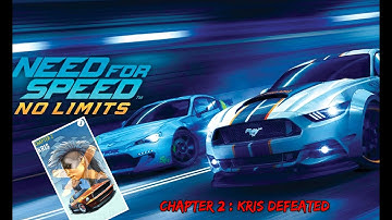 NFS : No Limits | Chapter 2 : Kris Defeated